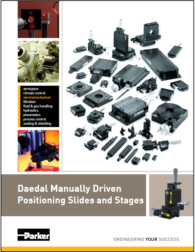 Parker Daedal Manually Driven Positioning Slides and Stages Catalog